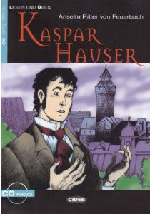 Level 2 - Kaspar Hauser | Foreign Language and ESL Audio CDs