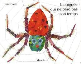 L'Araignée qui ne perd pas son temps | Foreign Language and ESL Books and Games