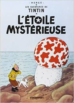 Tintin L'Étoile Mysterieuse - Volume #10 | Foreign Language and ESL Books and Games