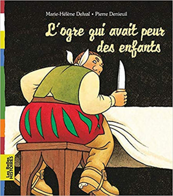 Ogre qui avait peur des enfants, L'
