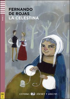 Level 3 - Celestina, La | Foreign Language and ESL Books and Games