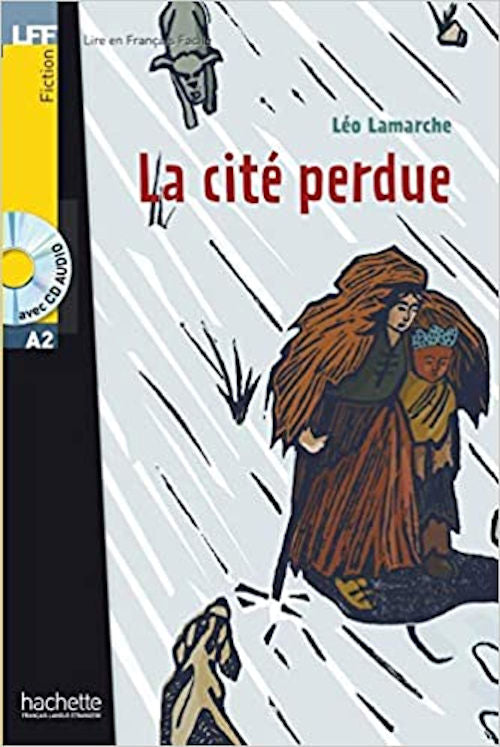 La cité perdue | Foreign Language and ESL Books and Games