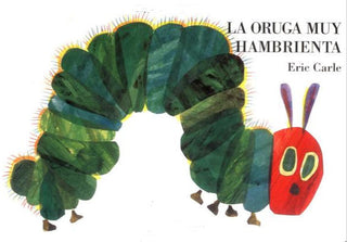 Oruga muy hambrienta, La | Foreign Language and ESL Books and Games