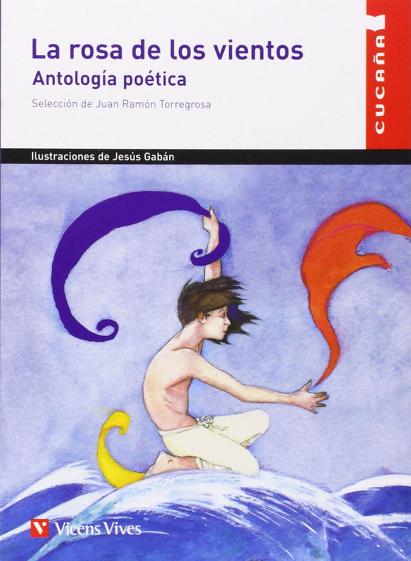 Rosa de los vientos, La - Antología poética | Foreign Language and ESL Books and Games