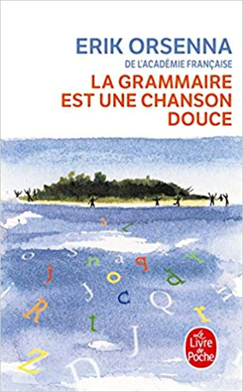 Grammaire est une chanson douce, La | Foreign Language and ESL Books and Games