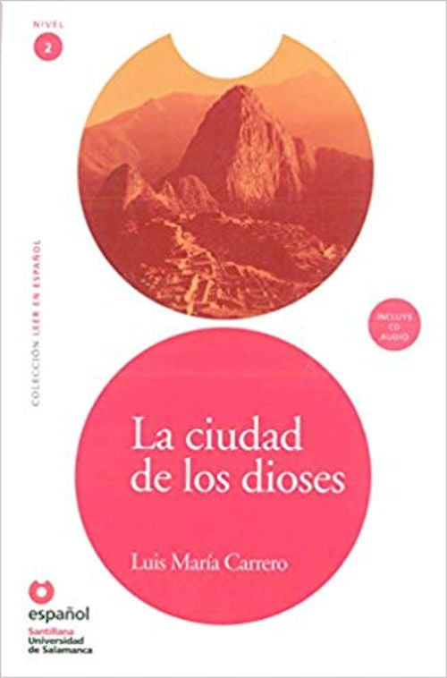 Level 2 - La Ciudad de los dioses | Foreign Language and ESL Audio CDs