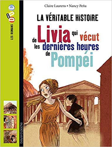 La véritable histoire de Livia qui vécut les dernières heures de Pompéi | Foreign Language and ESL Books and Games