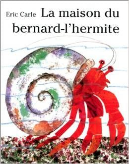 La maison du bernard-l'hermite | Foreign Language and ESL Books and Games
