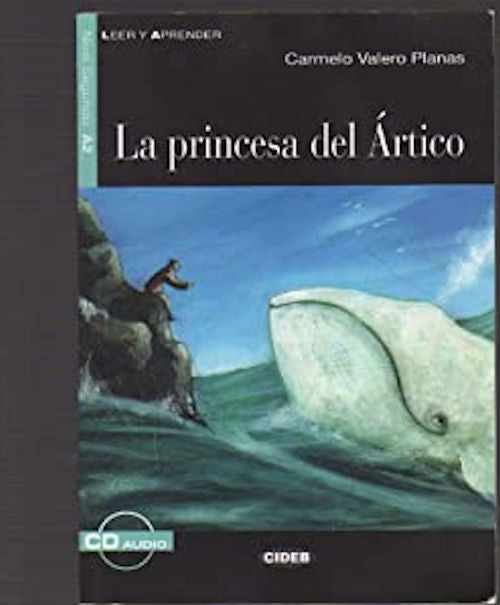 A2 - Princesa del Artico, La | Foreign Language and ESL Books and Games