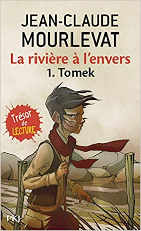 Rivière à l'envers, La - Tome 1 Tomek