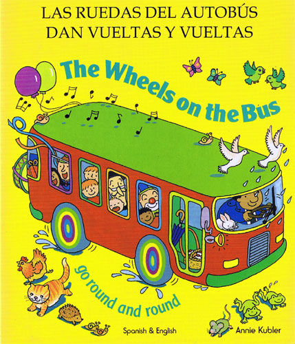 Las Ruedas del Autobús dan vueltas y vueltas | Foreign Language and ESL Books and Games