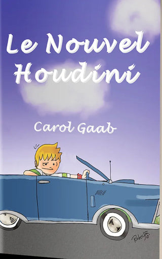 Le Nouvel Houdini by Carol Gaab. Level 2 and up / Novice Low — Intermediate Low. Brandon Brown is dying to drive his father's 1956 T-bird