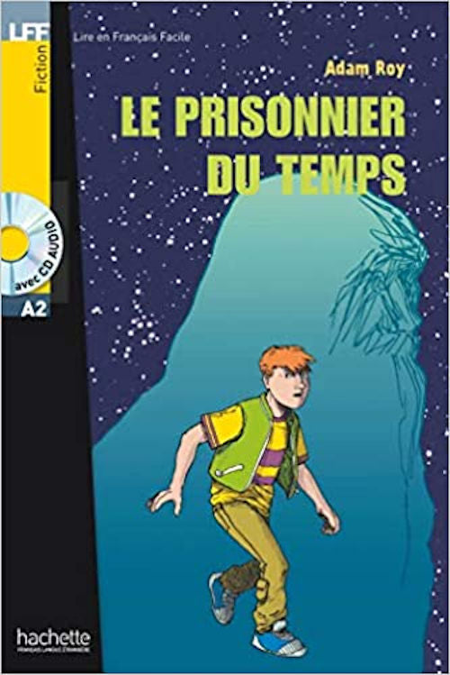 Les prisonniers du temps | Foreign Language and ESL Books and Games