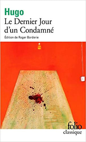 Dernier jour d'un condamné, Le