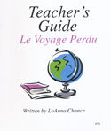 Level 2C - Le Voyage Perdu Teacher's Guide | Foreign Language and ESL Books and Games