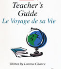 Level 1D - Le Voyage de sa vie Teacher's Guide | Foreign Language and ESL Books and Games