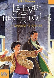 Livre des Etoiles, Le - Tome 1 Qadehar le sorcier