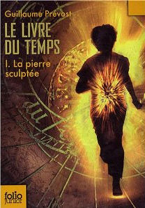 Livre du temps, Le - Tome 1 La Pierre Sculptée
