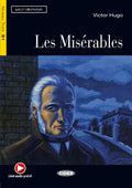 Les Misérables by Victor Hugo and adapted by Jimmy Bertini. - B1. Lire et s'entrainer.