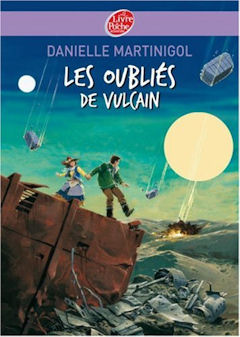 Oubliés de Vulcain, Les | Foreign Language and ESL Books and Games