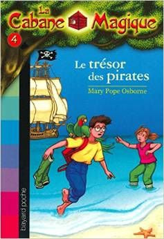 La Cabane Magique tome #4 - Le trésor des pirates | Foreign Language and ESL Books and Games