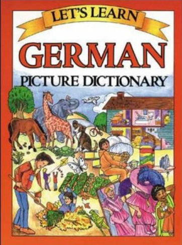 Let's Learn German Picture Dictionary | Foreign Language and ESL Books and Games