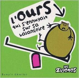 L'ours qui s'ennuyait sur sa balançoire | Foreign Language and ESL Books and Games