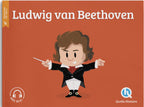 Ludwig van Beethoven - Quelle Histoire - Révolution XIXe Siècle - Audio inclus