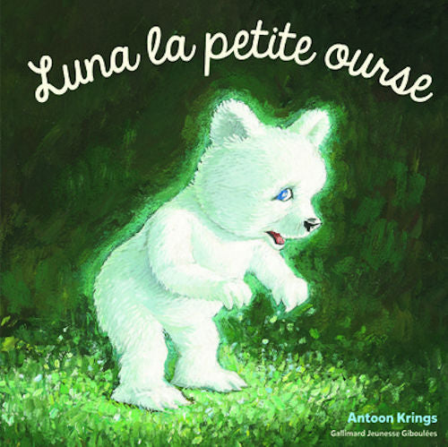 Luna la Petite Ourse | Foreign Language and ESL Books and Games