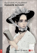 Madame Bovary book and CD by Gustave Flaubert. Niveau 4 - B2. Adaptation, dossiers et activités : Monique Blondel.
