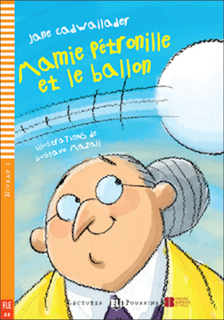 Level 1 - Mamie Pétronille et le ballon