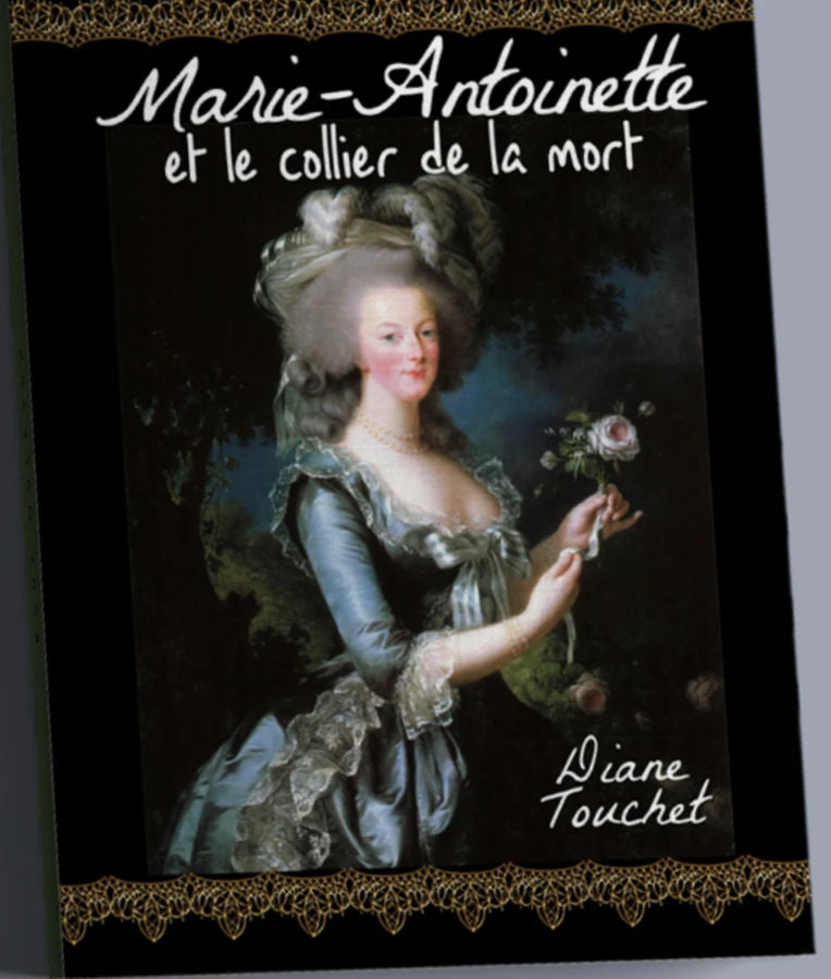 Level 2 - Marie-Antoinette et le collier de la mort by Diane Touchet.