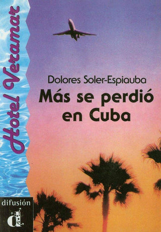 A2 - Más se perdió en Cuba | Foreign Language and ESL Books and Games