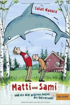 Matti und Sami und die drei größten Fehler des Universums | Foreign Language and ESL Books and Games