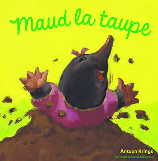 Maud la Taupe | Foreign Language and ESL Books and Games