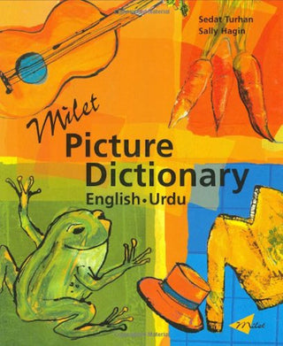 Milet Picture Dictionary - English-Urdu - Introducing a vibrant and original picture dictionary in Urdu and English