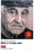 B1 - Mirta y el viejo señor | Foreign Language and ESL Books and Games