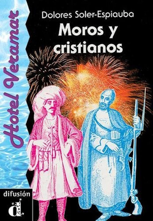 A2 - Moros y cristianos | Foreign Language and ESL Books and Games