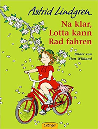Na klar, Lotta kann Rad fahren | Foreign Language and ESL Books and Games