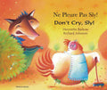 Ne Pleure Pas Sly Don't Cry Sly Bilingual French edition