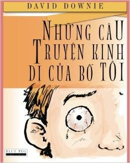 Nhung Cau Truyen Kinh Di Cua Bo Toi | Foreign Language and ESL Books and Games