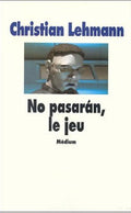 No pasarán le jeu | Foreign Language and ESL Books and Games