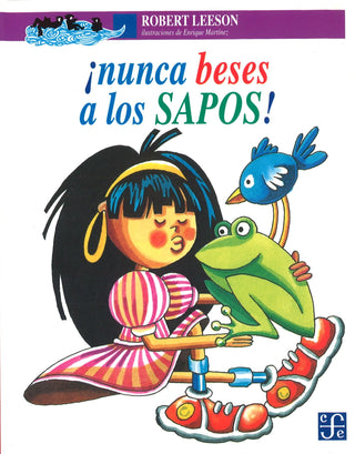 Nunca beses a los sapos | Foreign Language and ESL Books and Games