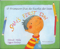 O Primeiro Dia de Escola do Sam | Foreign Language and ESL Books and Games