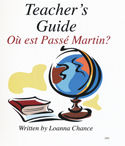 Level 2B - Où est passé Martin? Teacher's Guide