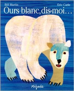 Ours blanc, dis-moi... | Foreign Language and ESL Books and Games