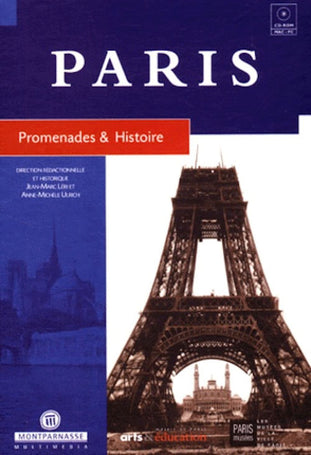 Paris - Promenades et Histoire