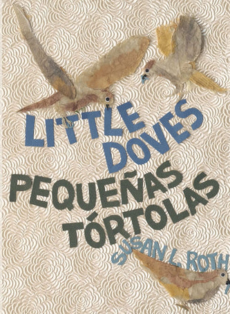 Pequeñas tórtolas - Little Doves