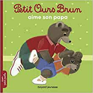 Petit Ours brun aime son papa | Foreign Language and ESL Books and Games
