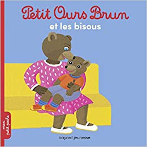 Petit Ours Brun et les bisous | Foreign Language and ESL Books and Games